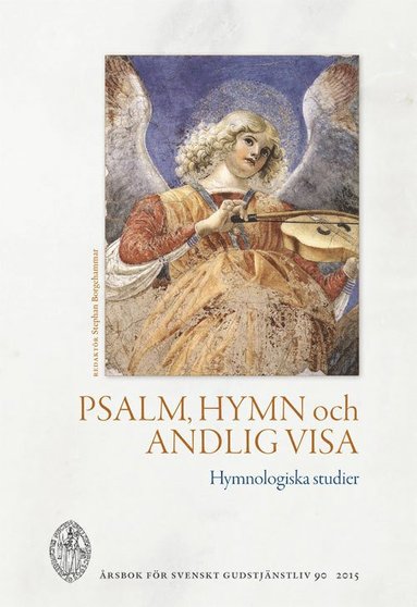 bokomslag Psalm, hymn och andlig visa : hymnologiska studier