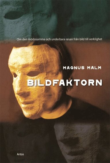 Magnus Malm - Bildfaktorn, Häftad