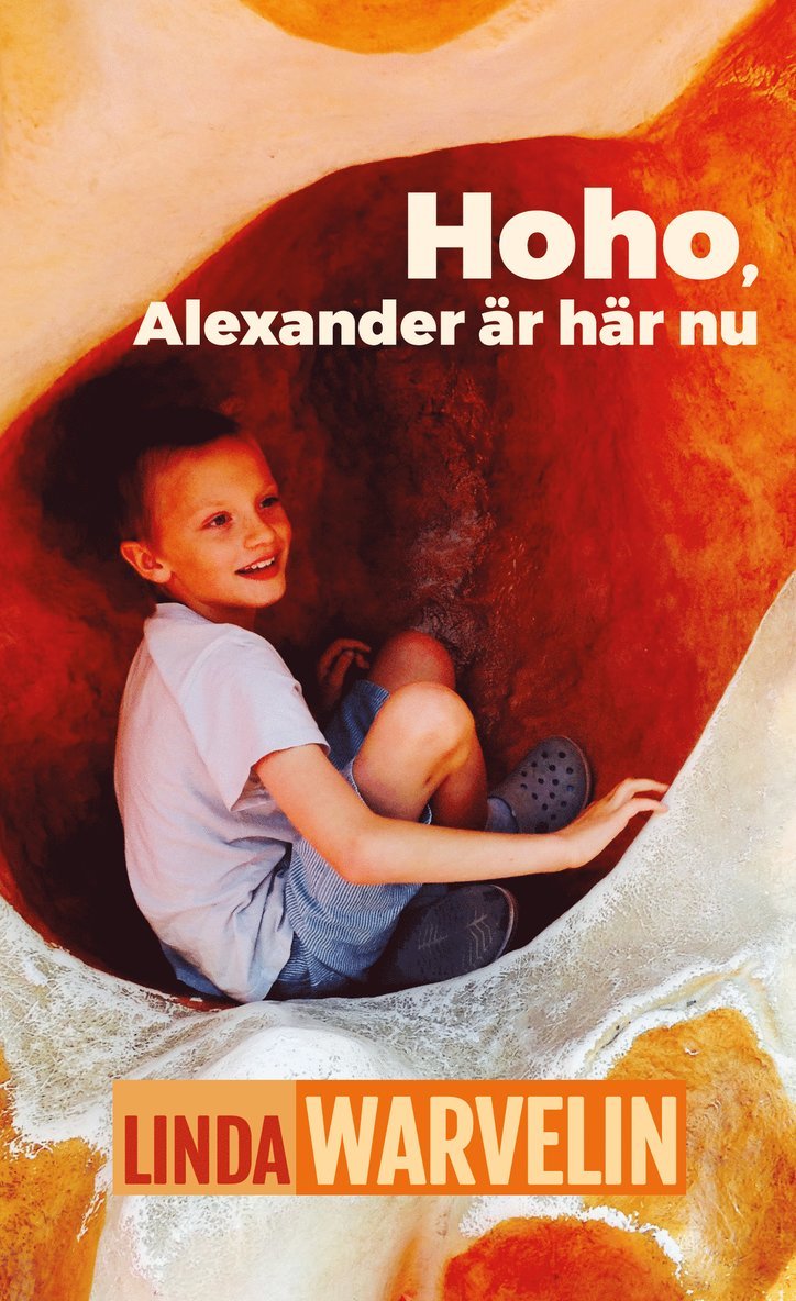 Hoho, Alexander är här nu