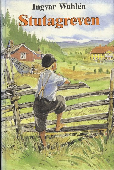 Ingvar Wahlén - Stutagreven, Inbunden