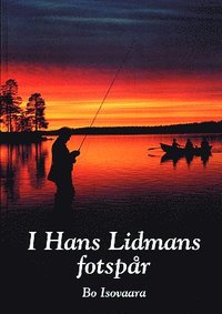 bokomslag I Hans Lidmans fotspår