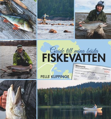 bokomslag Guide till mina bästa fiskevatten