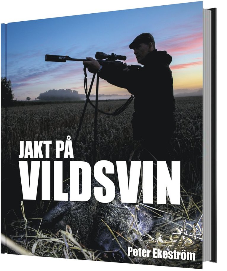 Peter Ekeström - Jakt på vildsvin, Inbunden