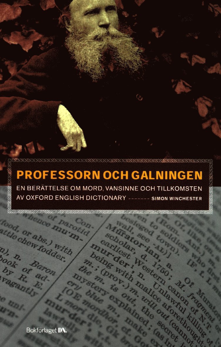 Simon Winchester - Professorn och galningen, Inbunden