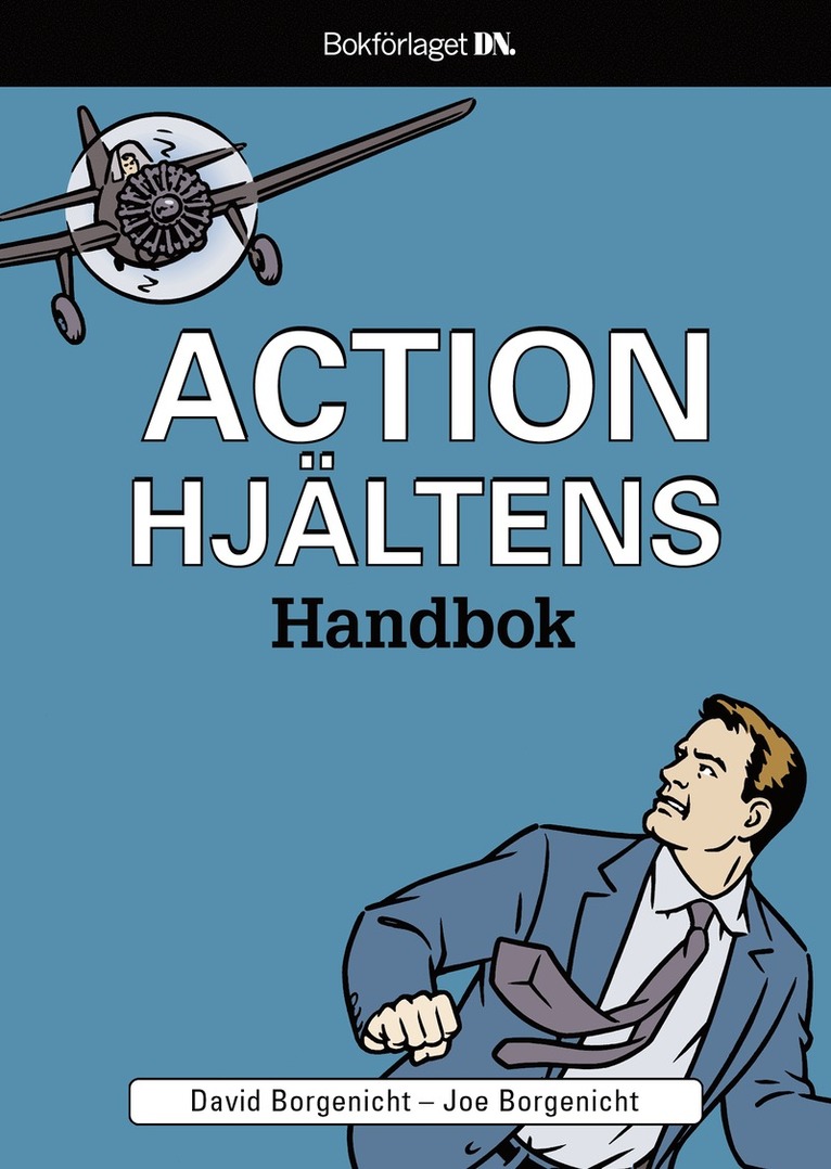 David Borgenicht, Joe Borgenicht - Actionhjältens handbok, Kartonnage