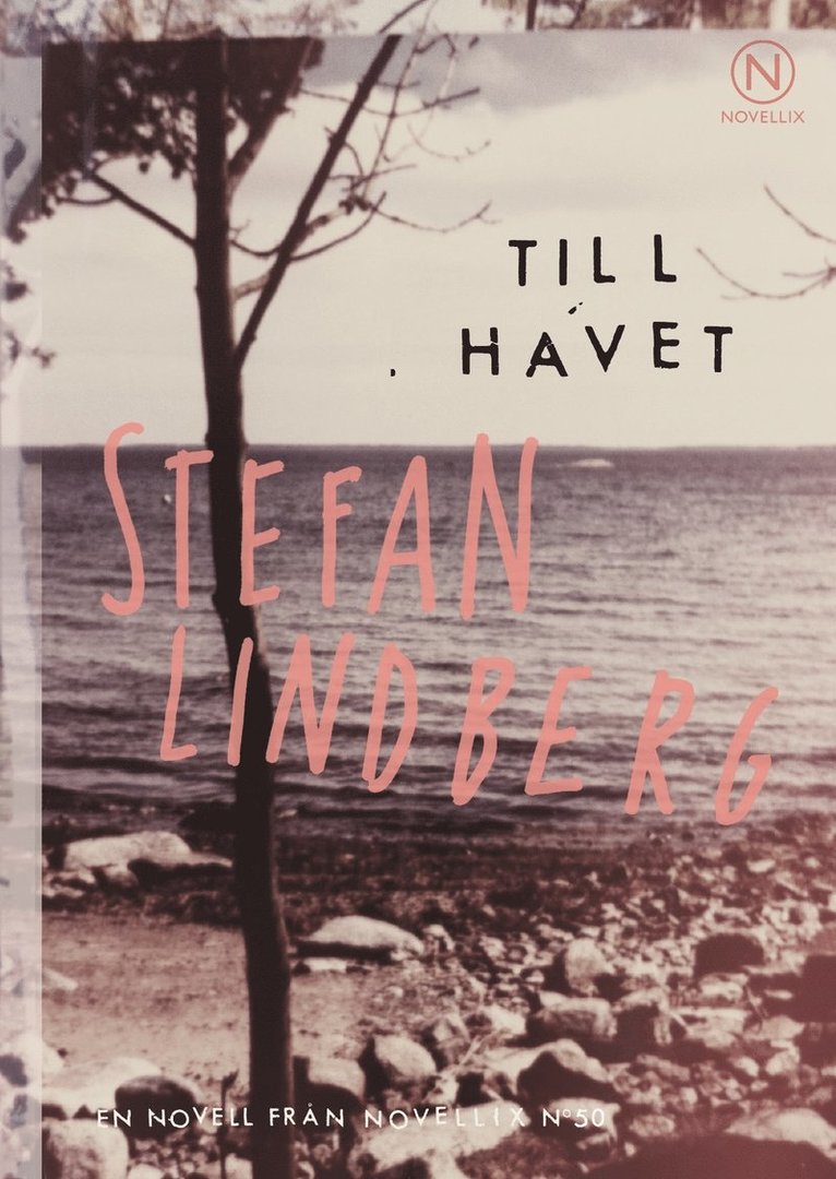 Stefan Lindberg - Till havet, Häftad