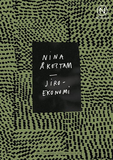 Nina Åkestam - Jiroekonomi, Häftad