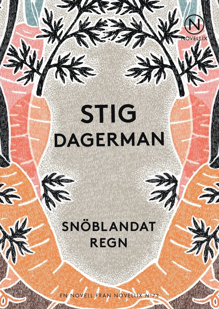 Stig Dagerman - Snöblandat regn, Häftad