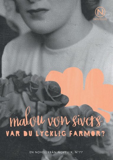 bokomslag Var du lycklig farmor?