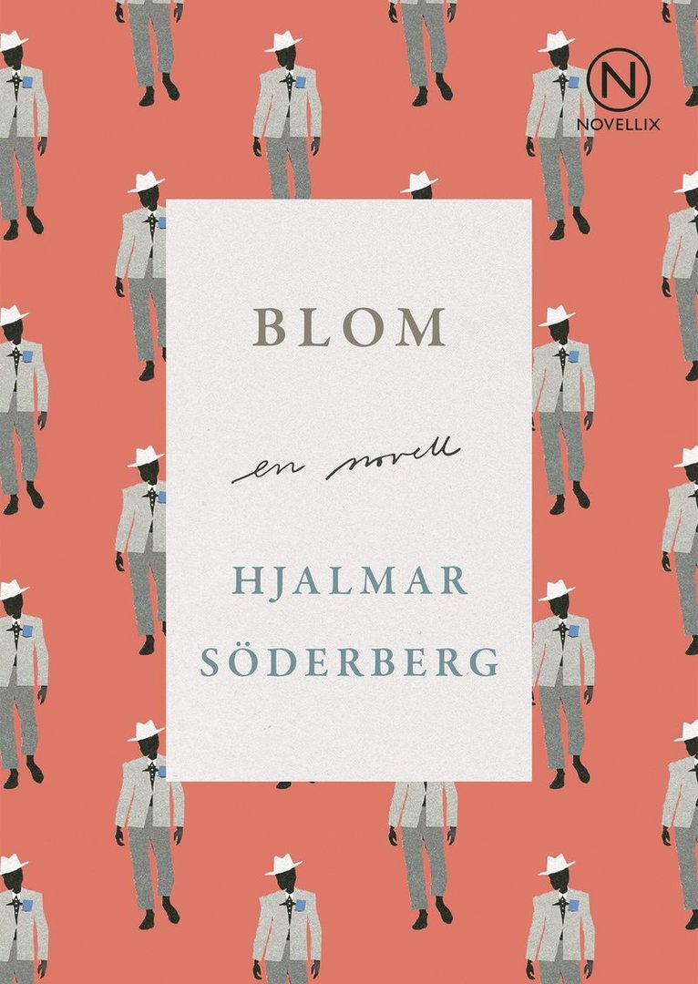 Hjalmar Söderberg - Blom, Häftad