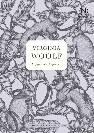 Virginia Woolf - Lappin och Lapinova, Häftad