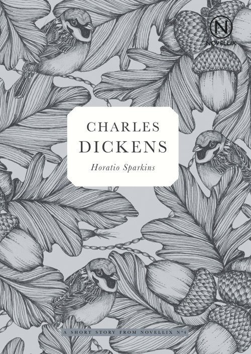 Charles Dickens - Horatio Sparkins, Häftad