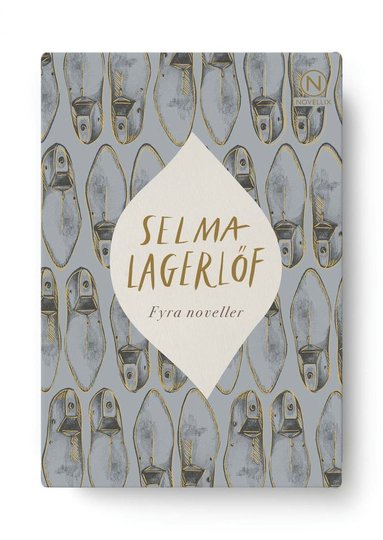 bokomslag Fyra noveller av Selma Lagerlöf