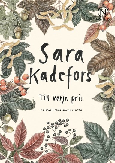 Sara Kadefors - Till varje pris, Häftad