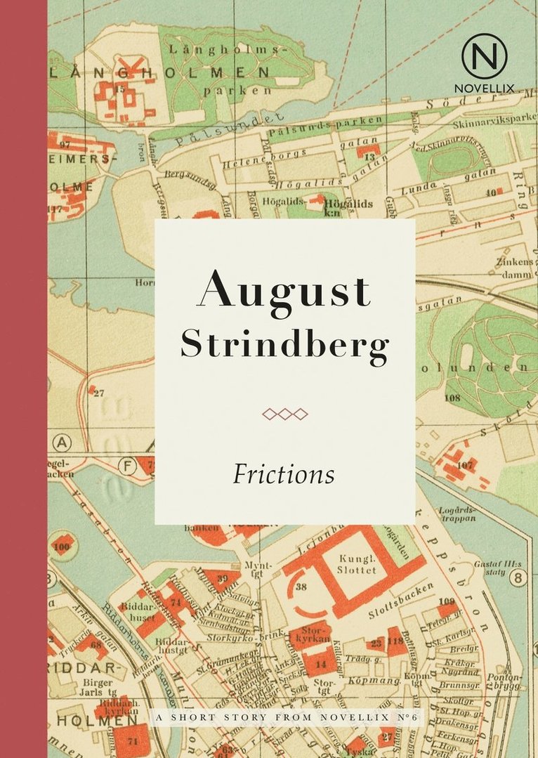 August Strindberg - Frictions, Häftad