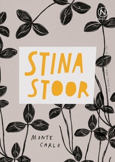 Stina Stoor - Monte Carlo, Häftad
