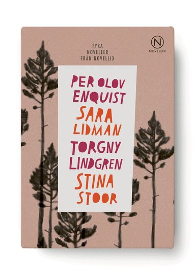 Per Olov Enquist, Sara Lidman, Torgny Lindgren, Stina Stoor - Fyra noveller från Västerbotten, Häftad