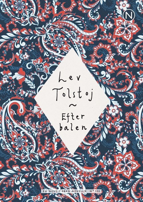 Lev Tolstoj - Efter balen, Häftad