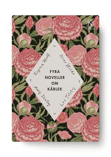 Virginia Woolf, Lev Tolstoj, Mary Shelley, Oscar Wilde - Presentask med fyra noveller om kärlek, Häftad