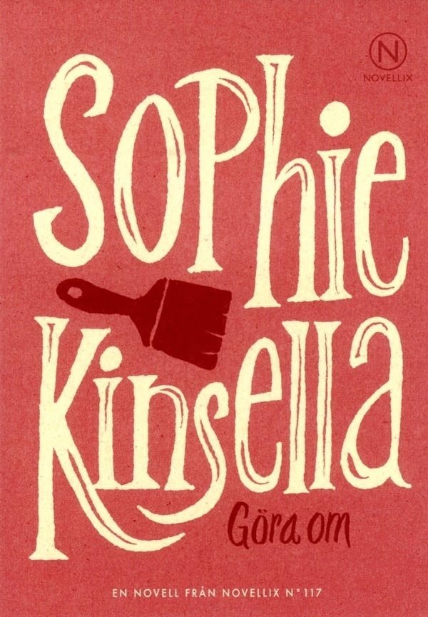 Sophie Kinsella - Göra om, Häftad
