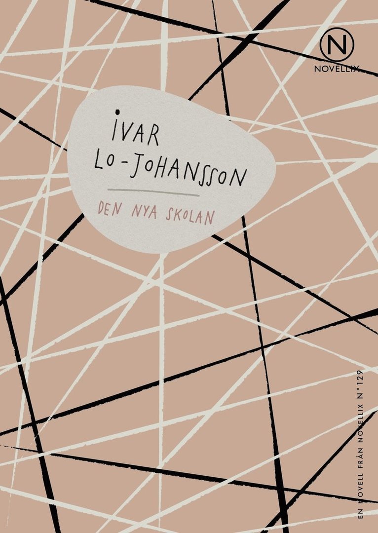 Ivar Lo-Johansson - Den nya skolan, Häftad