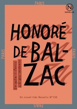 Honoré de Balzac - En gata i Paris och dess invånare, Häftad