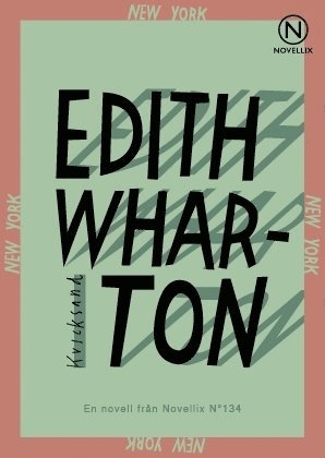 Edith Wharton - Kvicksand, Häftad