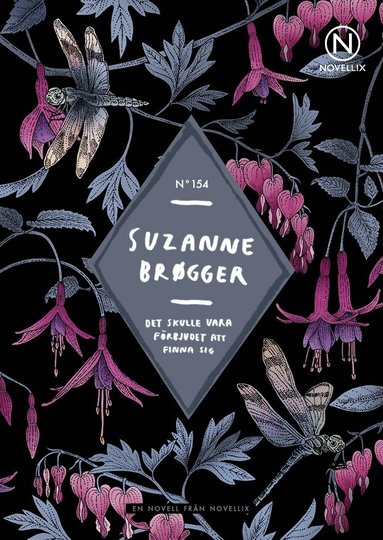 Suzanne Brøgger - Det skulle vara förbjudet att finna sig, Häftad