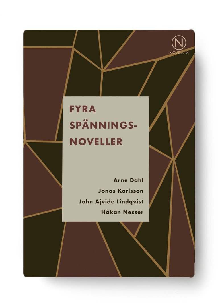 John Ajvide Lindqvist, Arne Dahl, Jonas Karlsson, Håkan Nesser - Fyra spänningsnoveller, Häftad