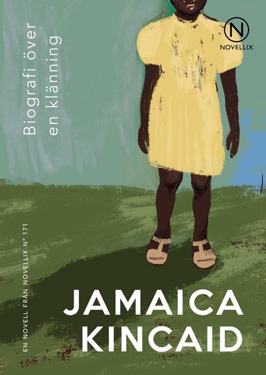 Jamaica Kincaid - Biografi över en klänning, Häftad
