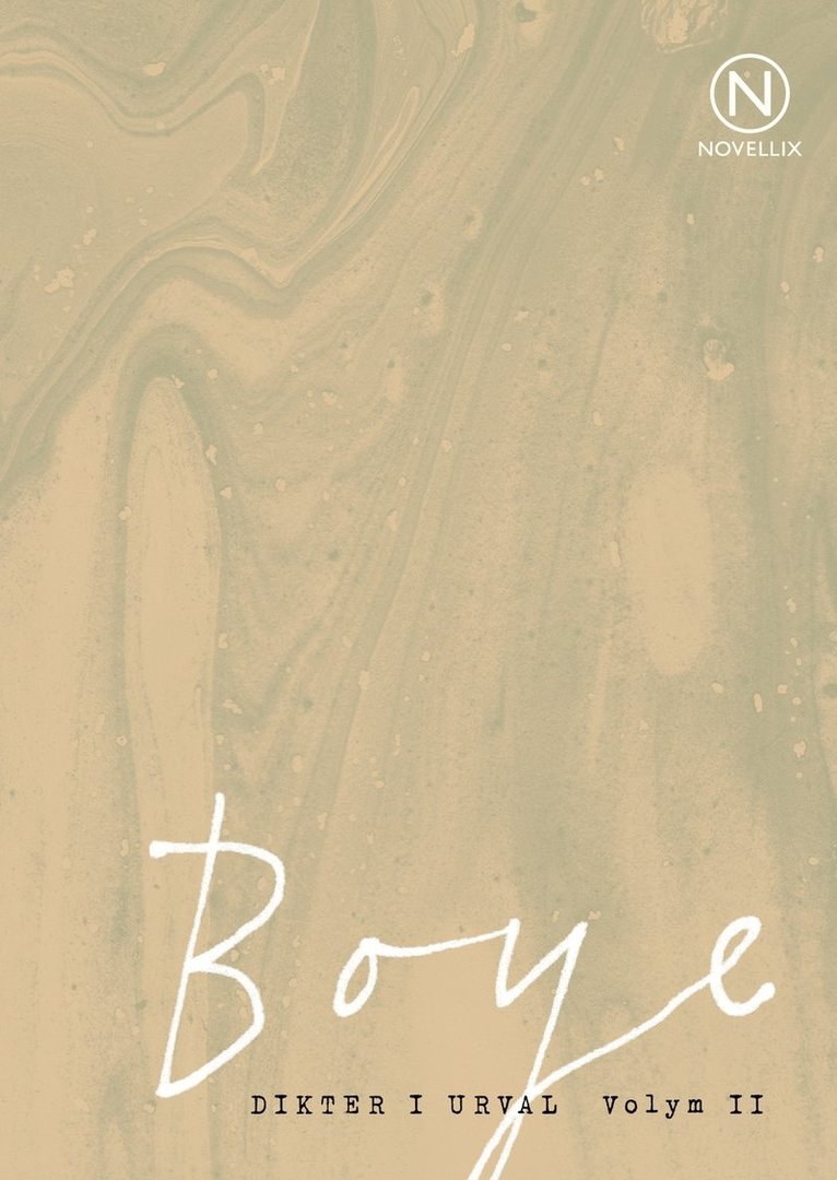 Karin Boye - Dikter i urval. Vol. II, Häftad