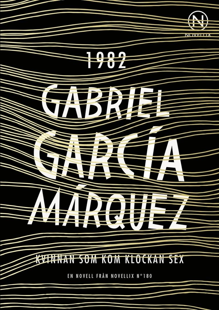 Gabriel García Márquez - Kvinnan som kom klockan sex, Häftad