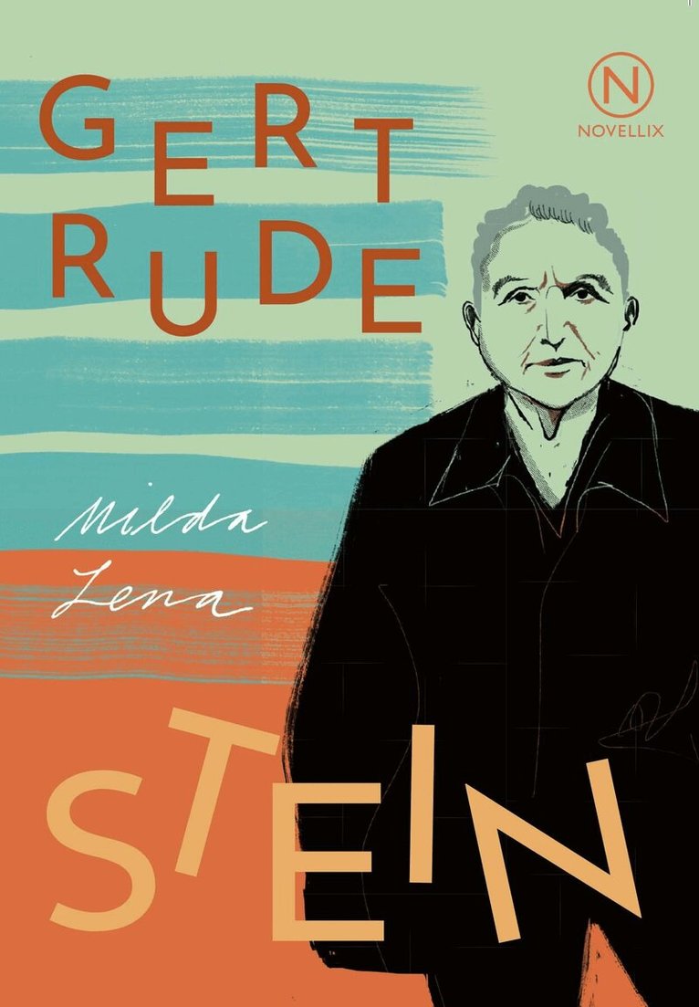 Gertrude Stein - Milda Lena, Häftad