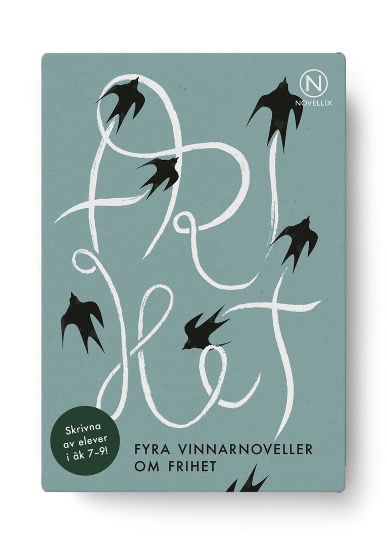 Frihet - fyra vinnarnoveller 1