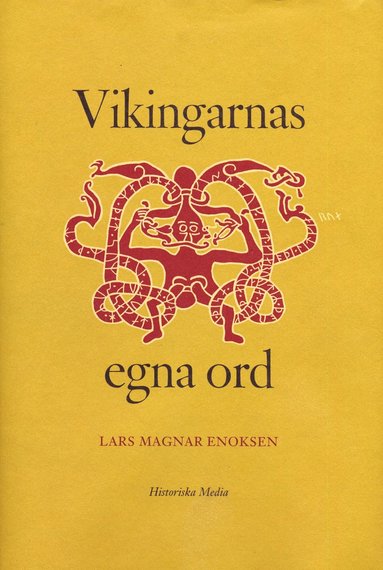 bokomslag Vikingarnas egna ord