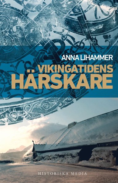 bokomslag Vikingatidens härskare