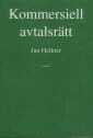 Jan Hellner - Kommersiell avtalsrätt, Häftad