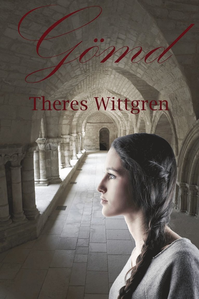 Theres Wittgren - Gömd, Häftad