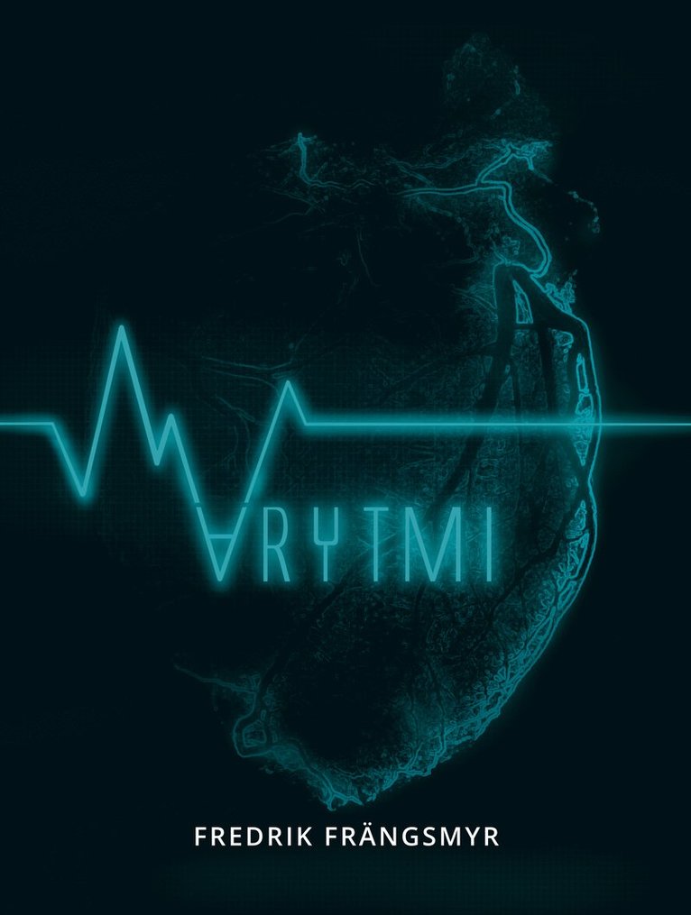Fredrik Frängsmyr - Arytmi, Häftad
