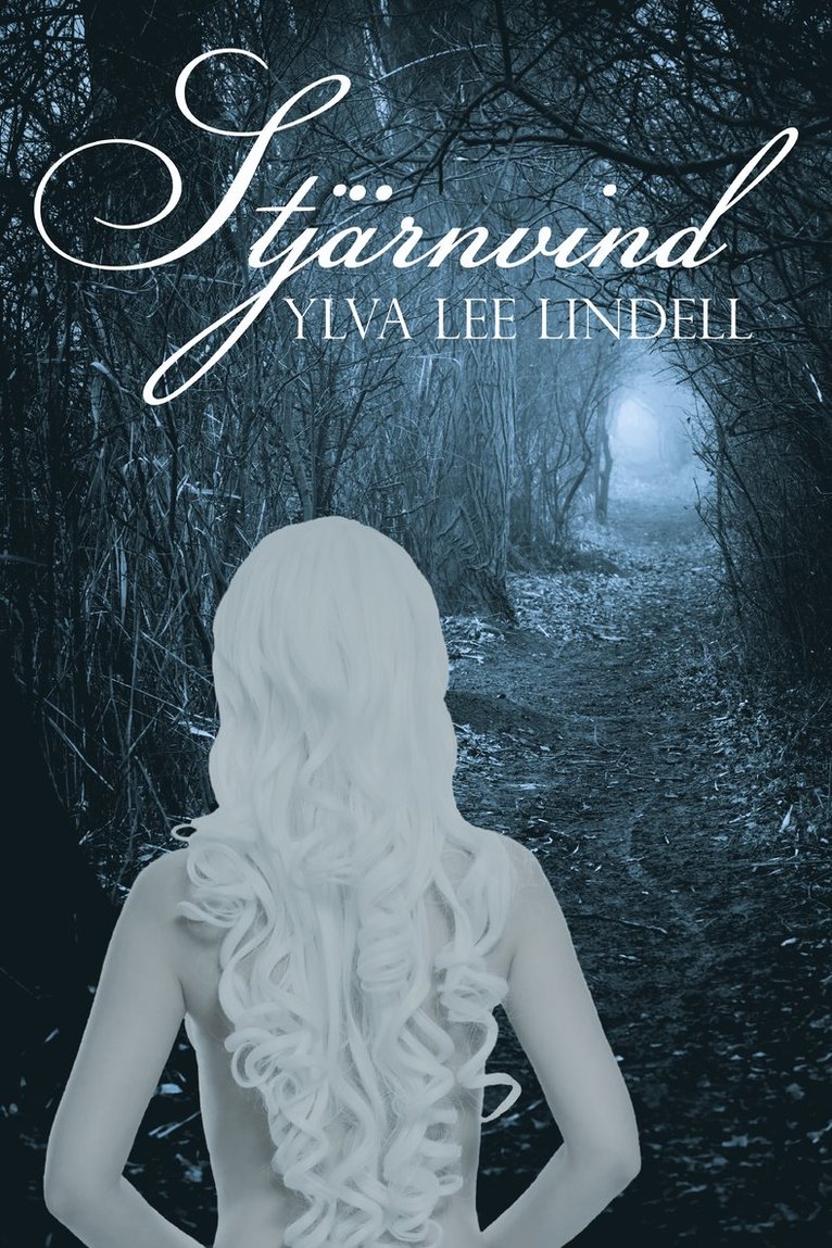 Ylva Lee Lindell - Stjärnvind, Häftad