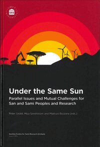 Peter Sköld, Moa Sandström, Maitseo Bolaane - Under the Same Sun, Inbunden