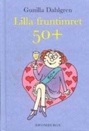 Lilla fruntimret 50+ 1