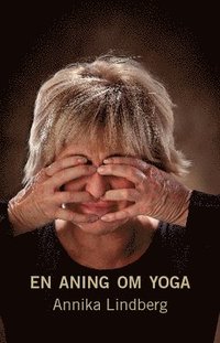 bokomslag En aning om yoga