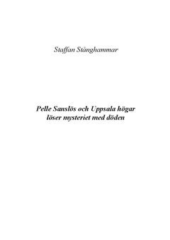 bokomslag Pelle Sanslös och Uppsala högar löser mysteriet med döden