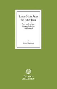 bokomslag Rainer Maria Rilke och James Joyce