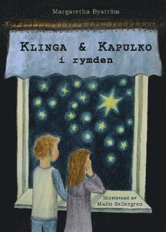 Klinga & Kapulko i rymden 1