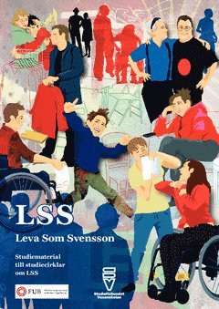 LSS : leva som Svensson