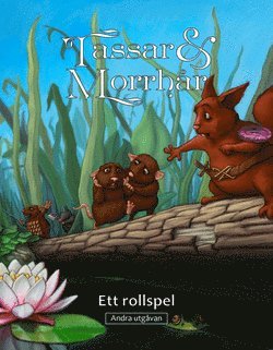 bokomslag Tassar & Morrhår : ett rollspel - andra utgåvan