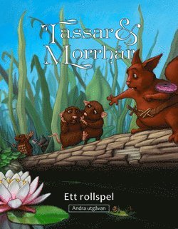 Tassar & Morrhår : ett rollspel - andra utgåvan 1