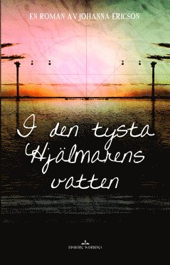 I den tysta Hjälmarens vatten 1